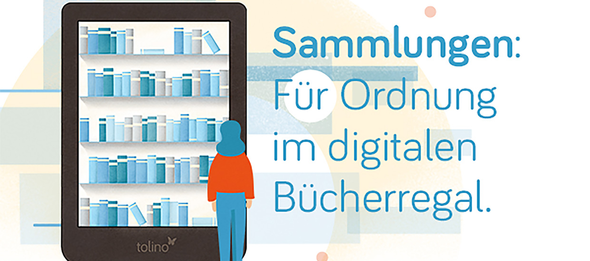 Frau steht vor übergroßem tolino-eReader.
